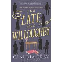 The Late Mrs. Willough by Claudia Gray EPUB & PDF Download