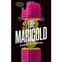 The Marigold by Andrew F. Sullivan EPUB & PDF