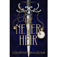 The Never Heir by Courtney Millecam EPUB & PDF