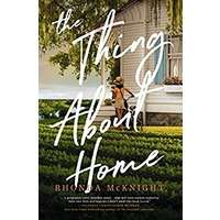 The Thing About Home by Rhonda McKnight EPUB & PDF