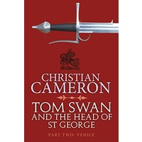 Tom Swan and the Head of St George Part Two by Christian Cameron EPUB & PDF