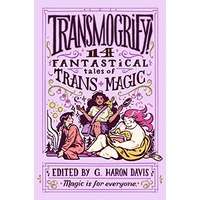 Transmogrify! by g. haron davis EPUB & PDF