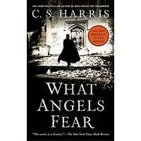 What Angels Fear by C. S. Harris EPUB & PDF