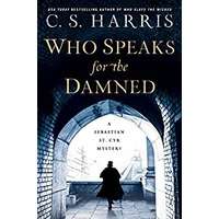 Who Speaks for the Damned by C. S. Harris EPUB & PDF