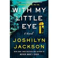 With My Little Eye by Joshilyn Jackson EPUB & PDF