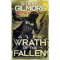 Wrath of the Fallen by Steve Gilmore EPUB & PDF