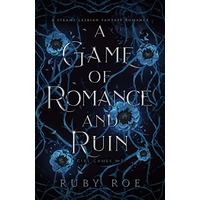 A Game of Romance and Ruin by Ruby Roe EPUB & PDF