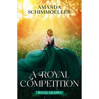 A Royal Competition by Amanda Schimmoeller EPUB & PDF