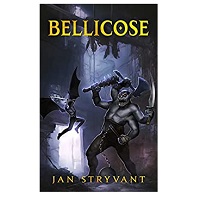 Bellicose by Jan Stryvant EPUB & PDF Free