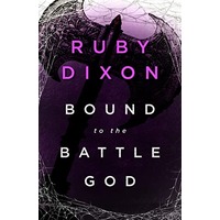 Bound to the Battle God by Ruby Dixon EPUB & PDF