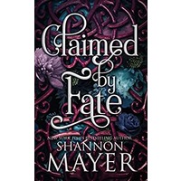 Claimed by Fate by Shannon Mayer EPUB & PDF