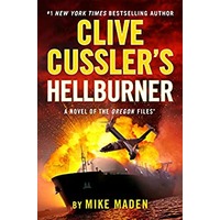Clive Cussler’s Hellburner by Mike Maden EPUB & PDF