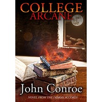 College Arcane by John Conroe EPUB & PDF