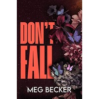 Don’t Fall by Meg Becker EPUB & PDF