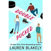 Double Pucked by Lauren Blakely EPUB & PDF