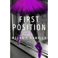 First Position by Melanie Hamrick EPUB & PDF