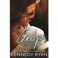 GRIP by Kennedy Ryan EPUB & PDF
