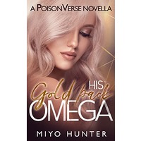 His Gold Pack Omega by Miyo Hunter EPUB & PDF