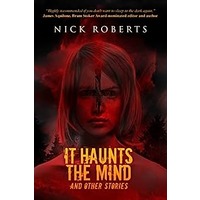 It Haunts the Mind by Nick Roberts EPUB & PDF