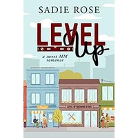 Level Up by Sadie Rose EPUB & PDF