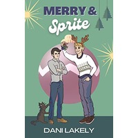Merry & Sprite by Dani Lakely EPUB & PDF