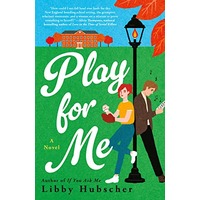 Play for Me by Libby Hubscher EPUB & PDF