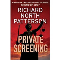 Private Screening by Richard North Patterson EPUB & PDF