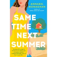 Same Time Next Summer by Annabel Monaghan EPUB & PDF