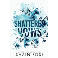Shattered Vows by Shain Rose EPUB & PDF
