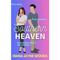 Southern Heaven by Diana Jayne Woods EPUB & PDF