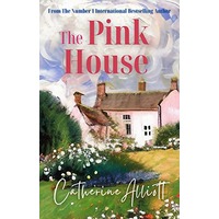 The Pink House by Catherine Alliott EPUB & PDF