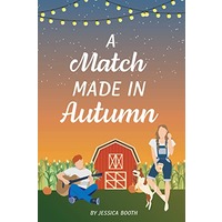 A Match Made in Autumn by Jessica Booth EPUB & PDF