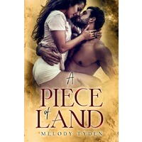 A Piece of Land by Melody Tyden EPUB & PDF