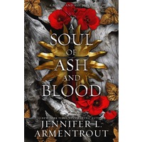 A Soul of Ash and Blood by Jennifer L. Armentrout EPUB & PDF