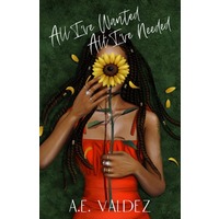 All I’ve Wanted All I’ve Needed by A.E. Valdez EPUB & PDF