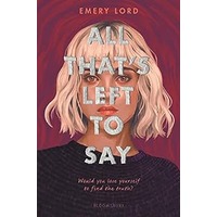 All That’s Left to Say by Emery Lord EPUB & PDF