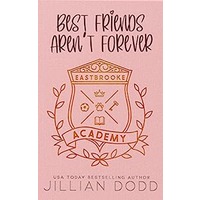 Best Friends Aren’t Forever by Jillian Dodd EPUB & PDF