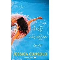 Best Vacation Ever by Jessica Cunsolo EPUB & PDF