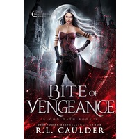 Bite of Vengeance by R.L. Caulder EPUB & PDF