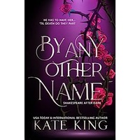 By Any Other Name by Kate King EPUB & PDF