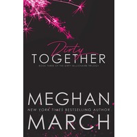 Dirty Together by Meghan March EPUB & PDF
