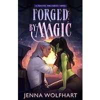 Forged by Magic by Jenna Wolfhart EPUB & PDF