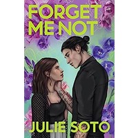 Forget Me Not by Julie Soto EPUB & PDF