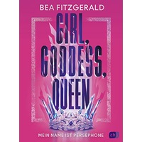 Girl, Goddess, Queen by Bea Fitzgerald EPUB & PDF