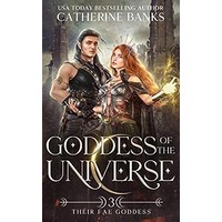 Goddess of the Universe by Catherine Banks EPUB & PDF