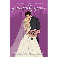 Gracefully Yours by Jennifer Chipman EPUB & PDF