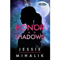 Honor and Shadows by Jessie Mihalik EPUB & PDF