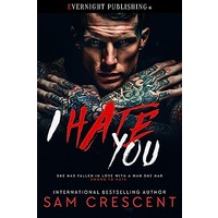 I Hate You by Sam Crescent EPUB & PDF