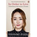 In Order to Live by Yeonmi Park EPUB & PDF