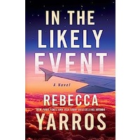 In the Likely Event by Rebecca Yarros EPUB & PDF